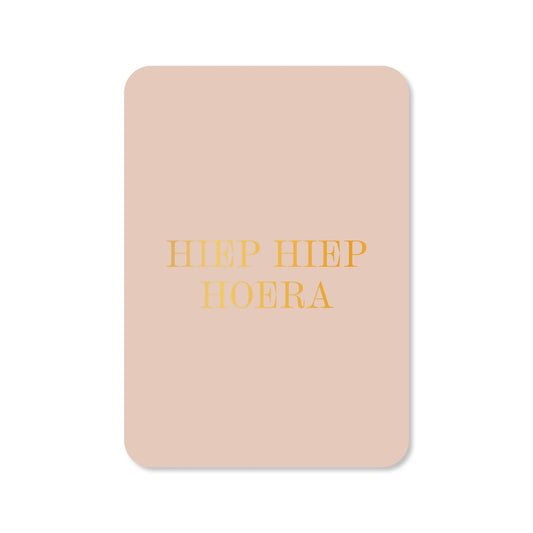 Wenskaart – Hiep hiep hoera