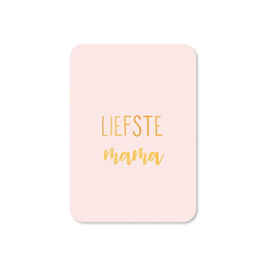 Mini kaart – Liefste mama